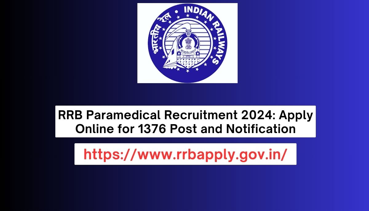 RRB Paramedical Recruitment 2024